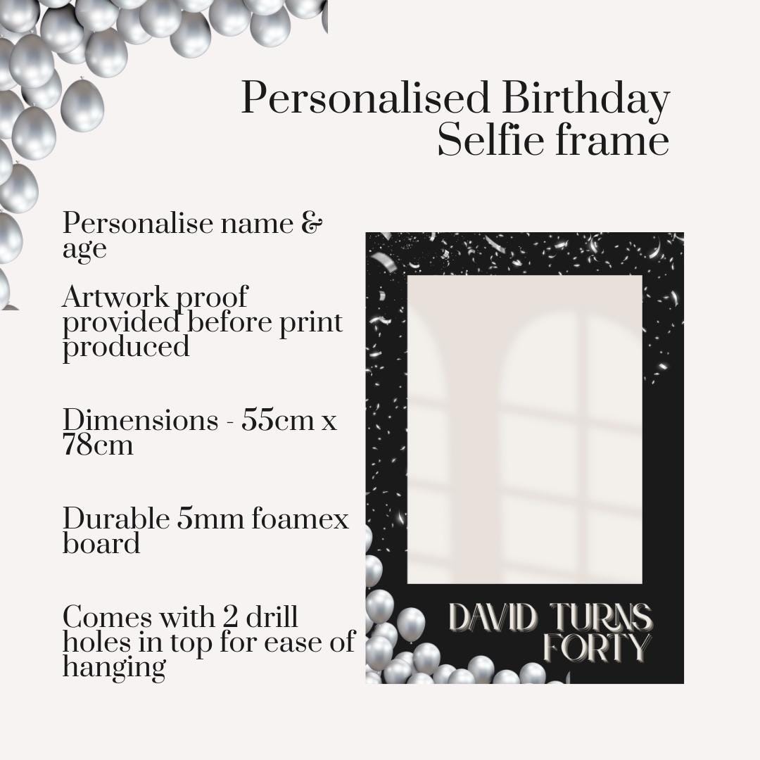 Personalised Birthday Selfie Frame | Black and Silver Party Prop | Custom Name & Age | Printed Foamex Board 55x78cm