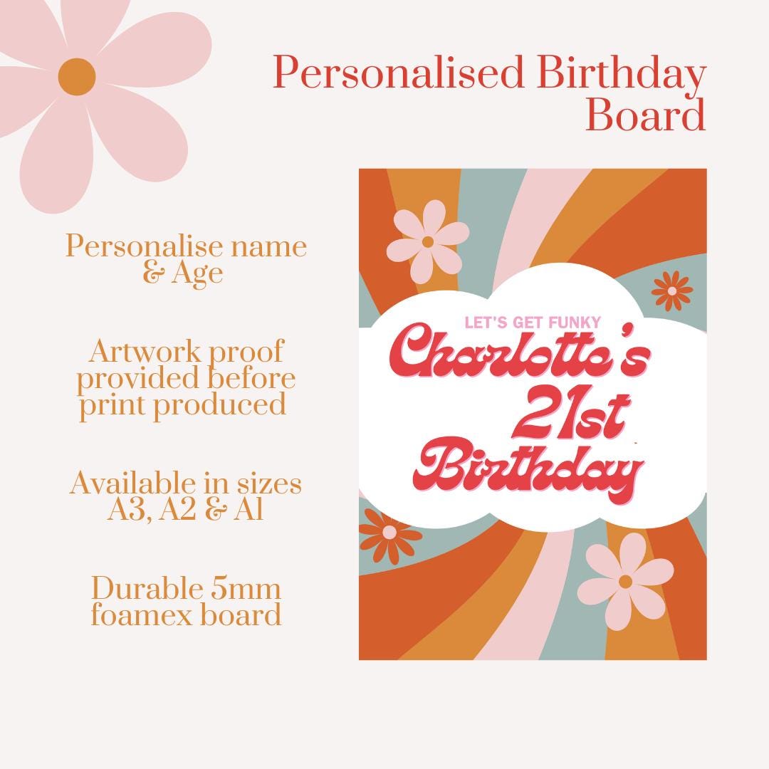 Retro 21st Birthday Welcome Sign | Personalised Groovy Party Board | Custom Name & Age | A3 A2 A1 Foam Board | Funky Flower Birthday Decor