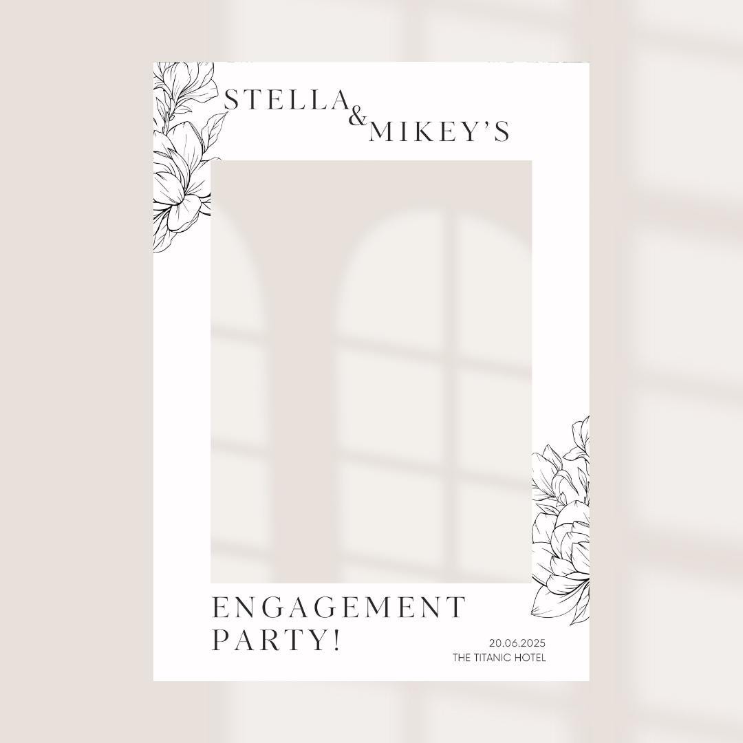 Printed Personalised Engagement Party Selfie Frame – Floral Monochrome Design – Custom Names, Date & Venue – 55x78cm – Foamex Photo Prop