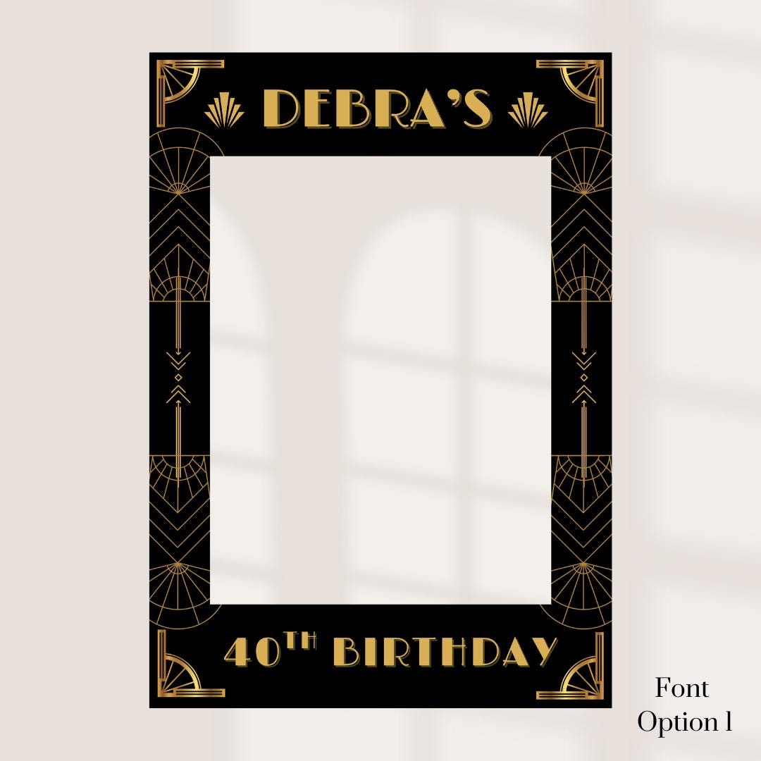Personalised 1920s Birthday Selfie Frame | Great Gatsby Speakeasy Party Photo Prop | Art Deco Black & Gold Birthday Deco