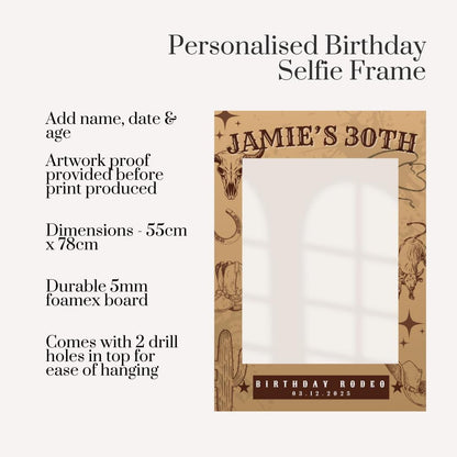 Personalised Rodeo Birthday Selfie Frame – Western Party Photo Prop, Custom Name & Age, Cowboy Theme, 55x78cm, Rustic Country Party Decor