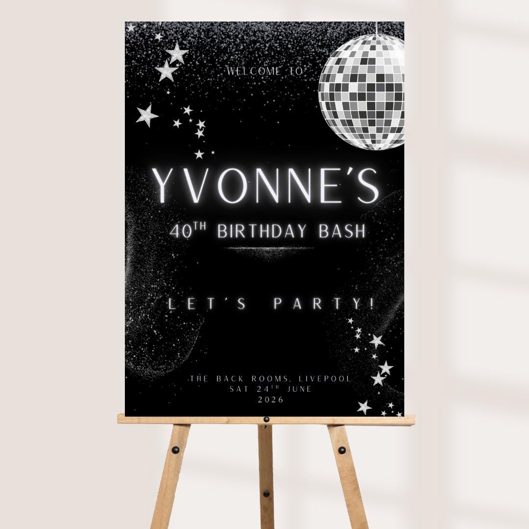 Personalised Milestone Birthday Welcome Board | Disco Birthday Sign | 30th 40th 50th Birthday Decor | Black & Silver Par