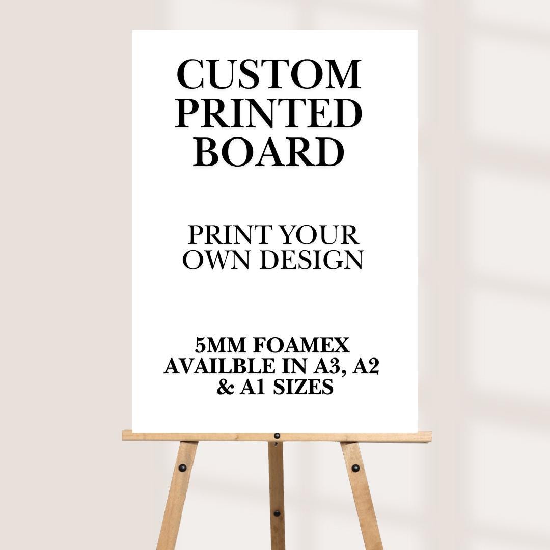 Custom Printed Foamex Board | Print Your Own Artwork | 5mm Foam Board Sign