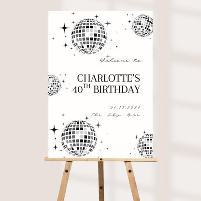 Personalised Disco Ball Birthday Welcome Board, 40th Birthday Party Sign, Custom Milestone Birthday Decor