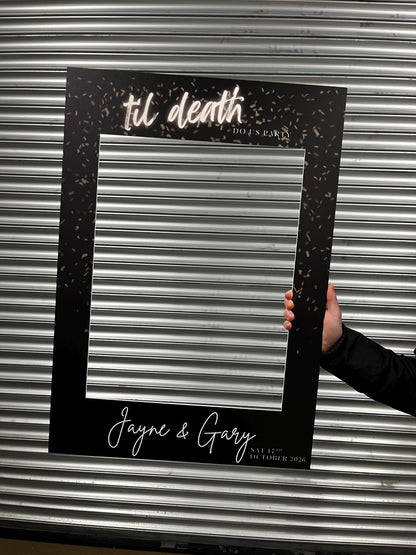 Til Death Do Us Party Selfie Frame | Disco Wedding Photo Booth Frame | Personalised Engagement Party Decor | Black & Silver Wedding Sign
