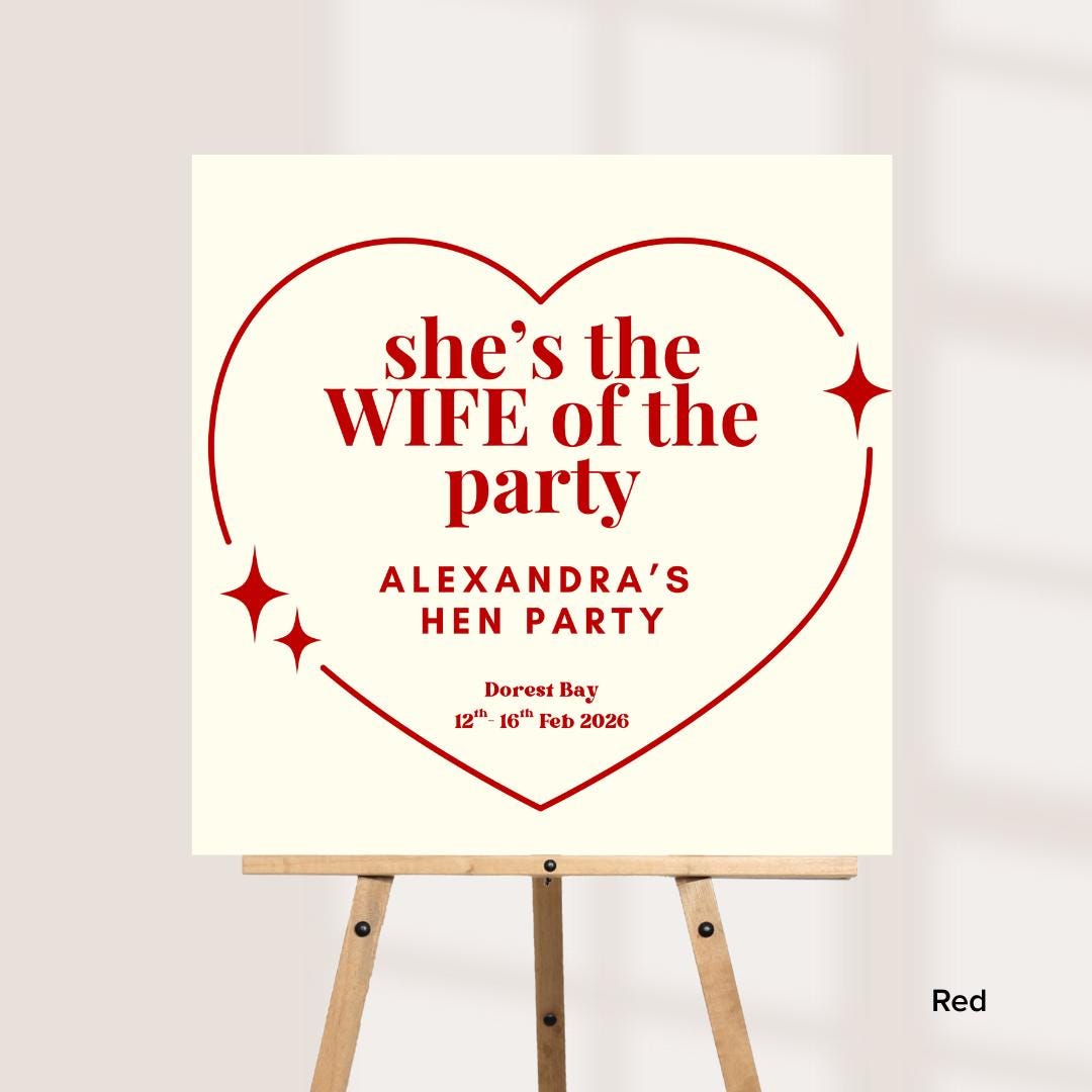 Personalised Hen Party Welcome Sign – “She’s the Wife of the Party” – Custom Bride Sign – Hen Weekend Decor – Bridal Party Welcome Board