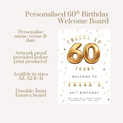 Personalised 60th Birthday Welcome Sign, Gold 60 Birthday Board, Custom Milestone Birthday Sign, 60th Party Welcome Board Decor