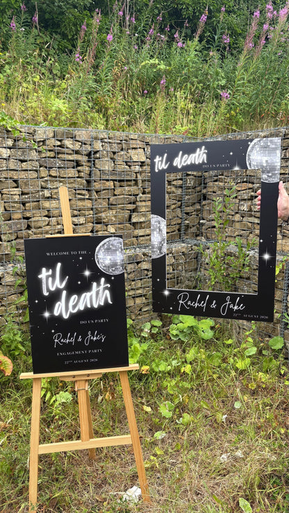 Til Death Do Us Party Selfie Frame | Disco Wedding Photo Booth Frame | Personalised Engagement Party Decor | Black & Silver Wedding Sign