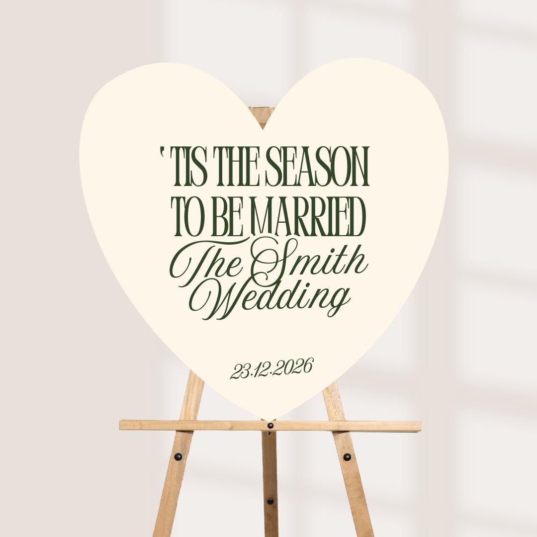 Christmas Wedding Heart Sign, Personalised Tis The Season To Be Married Board, Burgundy Green Cream Wedding Sign