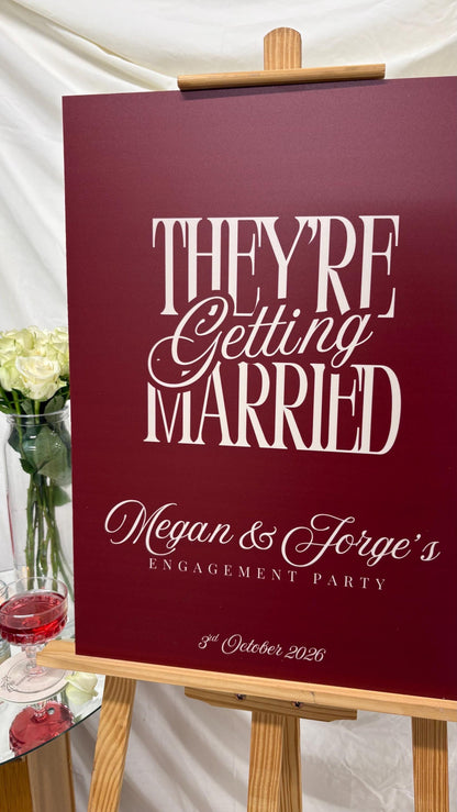 Personalised Engagement Party Welcome Sign – They’re Getting Married